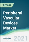 Peripheral Vascular Devices Market - Forecasts from 2021 to 2026- Product Image