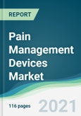 Pain Management Devices Market - Forecasts from 2021 to 2026- Product Image