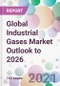 Global Industrial Gases Market Outlook to 2026 - Product Thumbnail Image