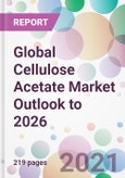 Global Cellulose Acetate Market Outlook to 2026- Product Image