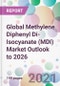 Global Methylene Diphenyl Di-Isocyanate (MDI) Market Outlook to 2026 - Product Thumbnail Image