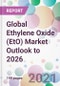 Global Ethylene Oxide (EtO) Market Outlook to 2026 - Product Thumbnail Image