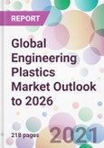 Global Engineering Plastics Market Outlook to 2026- Product Image
