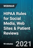 HIPAA Rules for Social Media, Web Sites & Patient Reviews - Webinar (Recorded)- Product Image