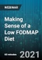 Making Sense of a Low FODMAP Diet - Webinar (Recorded) - Product Thumbnail Image