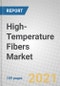 High-Temperature Fibers: Global Markets to 2030 - Product Thumbnail Image