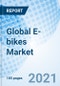 Global E-bikes Market Size, Trends & Growth Opportunity, By Product, By Drive Mechanism, By Region and Forecast till 2027 - Product Image