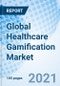 Global Healthcare Gamification Market Size, Trends & Growth Opportunity, By Product Type, By Application, By End User, By Region and Forecast till 2027 - Product Image