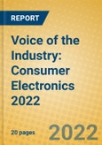 Voice of the Industry: Consumer Electronics 2022- Product Image
