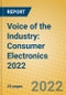 Voice of the Industry: Consumer Electronics 2022 - Product Thumbnail Image