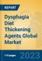Dysphagia Diet Thickening Agents Global Market Insights 2023, Analysis and Forecast to 2028, by Manufacturers, Regions, Technology, Application, Product Type - Product Thumbnail Image
