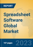 Spreadsheet Software Global Market Insights 2023, Analysis and Forecast to 2028, by Market Participants, Regions, Technology, Application, Product Type- Product Image