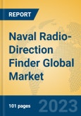 Naval Radio-Direction Finder Global Market Insights 2023, Analysis and Forecast to 2028, by Manufacturers, Regions, Technology, Application, Product Type- Product Image