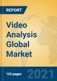 Video Analysis Global Market Insights 2021, Analysis and Forecast to 2026, by Manufacturers, Regions, Technology, Application- Product Image
