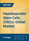 Hematopoietic Stem Cells (HSCs) Global Market Insights 2021, Analysis and Forecast to 2026, by Manufacturers, Regions, Technology, Application, Product Type- Product Image