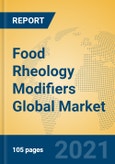 Food Rheology Modifiers Global Market Insights 2021, Analysis and Forecast to 2026, by Manufacturers, Regions, Technology, Application, Product Type- Product Image