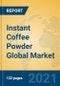 Instant Coffee Powder Global Market Insights 2021, Analysis and Forecast to 2026, by Manufacturers, Regions, Technology, Application, Product Type - Product Image