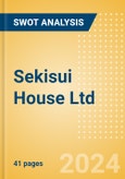 Sekisui House Ltd (1928) - Financial and Strategic SWOT Analysis Review- Product Image