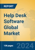 Help Desk Software Global Market Insights 2024, Analysis and Forecast to 2029, by Market Participants, Regions, Technology, Application- Product Image