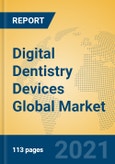 Digital Dentistry Devices Global Market Insights 2021, Analysis and Forecast to 2026, by Manufacturers, Regions, Technology, Application, Product Type- Product Image