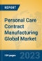 Personal Care Contract Manufacturing Global Market Insights 2021, Analysis and Forecast to 2026, by Manufacturers, Regions, Technology, Application - Product Thumbnail Image