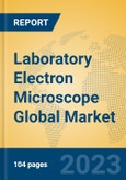 Laboratory Electron Microscope Global Market Insights 2023, Analysis and Forecast to 2028, by Manufacturers, Regions, Technology, Application, Product Type- Product Image