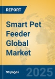 Smart Pet Feeder Global Market Insights 2023, Analysis and Forecast to 2028, by Manufacturers, Regions, Technology, Application, Product Type- Product Image