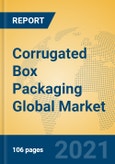 Corrugated Box Packaging Global Market Insights 2021, Analysis and Forecast to 2026, by Manufacturers, Regions, Technology, Application, Product Type- Product Image