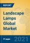 Landscape Lamps Global Market Insights 2021, Analysis and Forecast to 2026, by Manufacturers, Regions, Technology, Application, Product Type - Product Image