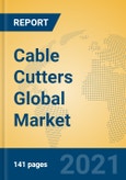 Cable Cutters Global Market Insights 2021, Analysis and Forecast to 2026, by Manufacturers, Regions, Technology, Application, Product Type- Product Image