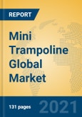 Mini Trampoline Global Market Insights 2021, Analysis and Forecast to 2026, by Manufacturers, Regions, Technology, Application, Product Type- Product Image