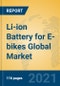 Li-ion Battery for E-bikes Global Market Insights 2021, Analysis and Forecast to 2026, by Manufacturers, Regions, Technology, Application, Product Type - Product Image
