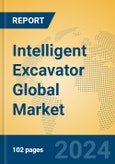 Intelligent Excavator Global Market Insights 2024, Analysis and Forecast to 2029, by Manufacturers, Regions, Technology, Application, and Product Type- Product Image