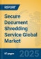Secure Document Shredding Service Global Market Insights 2025, Analysis and Forecast to 2030, by Market Participants, Regions, Technology, Application - Product Image