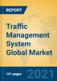 Traffic Management System Global Market Insights 2021, Analysis and Forecast to 2026, by Manufacturers, Regions, Technology, Application- Product Image