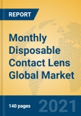 Monthly Disposable Contact Lens Global Market Insights 2021, Analysis and Forecast to 2026, by Manufacturers, Regions, Technology, Application, Product Type- Product Image