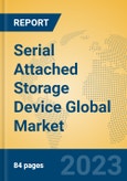 Serial Attached Storage Device Global Market Insights 2023, Analysis and Forecast to 2028, by Manufacturers, Regions, Technology, Application, Product Type- Product Image