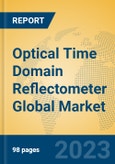 Optical Time Domain Reflectometer Global Market Insights 2023, Analysis and Forecast to 2028, by Manufacturers, Regions, Technology, Product Type- Product Image