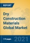 Dry Construction Materials Global Market Insights 2021, Analysis and Forecast to 2026, by Manufacturers, Regions, Technology, Application, Product Type - Product Thumbnail Image