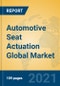 Automotive Seat Actuation Global Market Insights 2021, Analysis and Forecast to 2026, by Manufacturers, Regions, Technology, Application, Product Type - Product Image