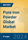 Pure Iron Powder Global Market Insights 2024, Analysis and Forecast to 2029, by Manufacturers, Regions, Technology, Application, Product Type- Product Image