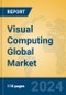 Visual Computing Global Market Insights 2021, Analysis and Forecast to 2026, by Manufacturers, Regions, Technology, Application - Product Thumbnail Image