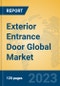 Exterior Entrance Door Global Market Insights 2023, Analysis and Forecast to 2028, by Manufacturers, Regions, Technology, Application, Product Type - Product Image