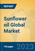 Sunflower oil Global Market Insights 2023, Analysis and Forecast to 2028, by Manufacturers, Regions, Technology, Application, Product Type- Product Image