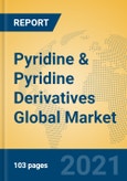 Pyridine & Pyridine Derivatives Global Market Insights 2021, Analysis and Forecast to 2026, by Manufacturers, Regions, Technology, Application, Product Type- Product Image