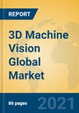 3D Machine Vision Global Market Insights 2021, Analysis and Forecast to 2026, by Manufacturers, Regions, Technology, Application, Product Type- Product Image