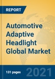 Automotive Adaptive Headlight Global Market Insights 2021, Analysis and Forecast to 2026, by Manufacturers, Regions, Technology, Application, Product Type- Product Image