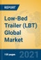 Low-Bed Trailer (LBT) Global Market Insights 2021, Analysis and Forecast to 2026, by Manufacturers, Regions, Technology, Application, Product Type - Product Thumbnail Image