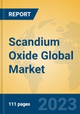 Scandium Oxide Global Market Insights 2021, Analysis and Forecast to 2026, by Manufacturers, Regions, Technology, Application, Product Type- Product Image