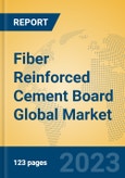 Fiber Reinforced Cement Board Global Market Insights 2023, Analysis and Forecast to 2028, by Manufacturers, Regions, Technology, Application, Product Type- Product Image
